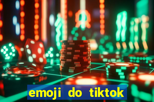 emoji do tiktok para copiar